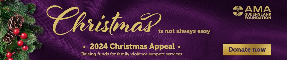 Support the AMA Queensland Foundation Christmas Appeal
