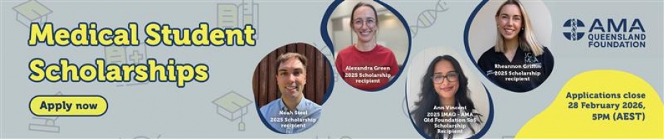 AMA Queensland Foundation Medical Student Scholarships